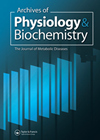 ARCHIVES OF PHYSIOLOGY AND BIOCHEMISTRY