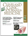 CLEVELAND CLINIC JOURNAL OF MEDICINE