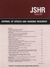 JOURNAL OF SPEECH LANGUAGE AND HEARING RESEARCH