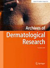 ARCHIVES OF DERMATOLOGICAL RESEARCH