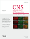 CNS Neuroscience & Therapeutics