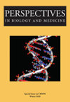 PERSPECTIVES IN BIOLOGY AND MEDICINE