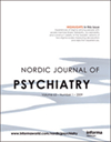 NORDIC JOURNAL OF PSYCHIATRY