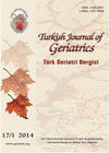 Turkish Journal of Geriatrics-Turk Geriatri Dergisi