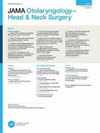 JAMA Otolaryngology-Head & Neck Surgery