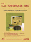 IEEE ELECTRON DEVICE LETTERS