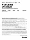 IEEE TRANSACTIONS ON NUCLEAR SCIENCE