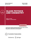 GLASS PHYSICS AND CHEMISTRY