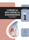 CHEMICAL AND BIOCHEMICAL ENGINEERING QUARTERLY