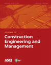 JOURNAL OF CONSTRUCTION ENGINEERING AND MANAGEMENT