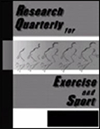 RESEARCH QUARTERLY FOR EXERCISE AND SPORT