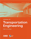 Journal of Transportation Engineering Part A-Systems